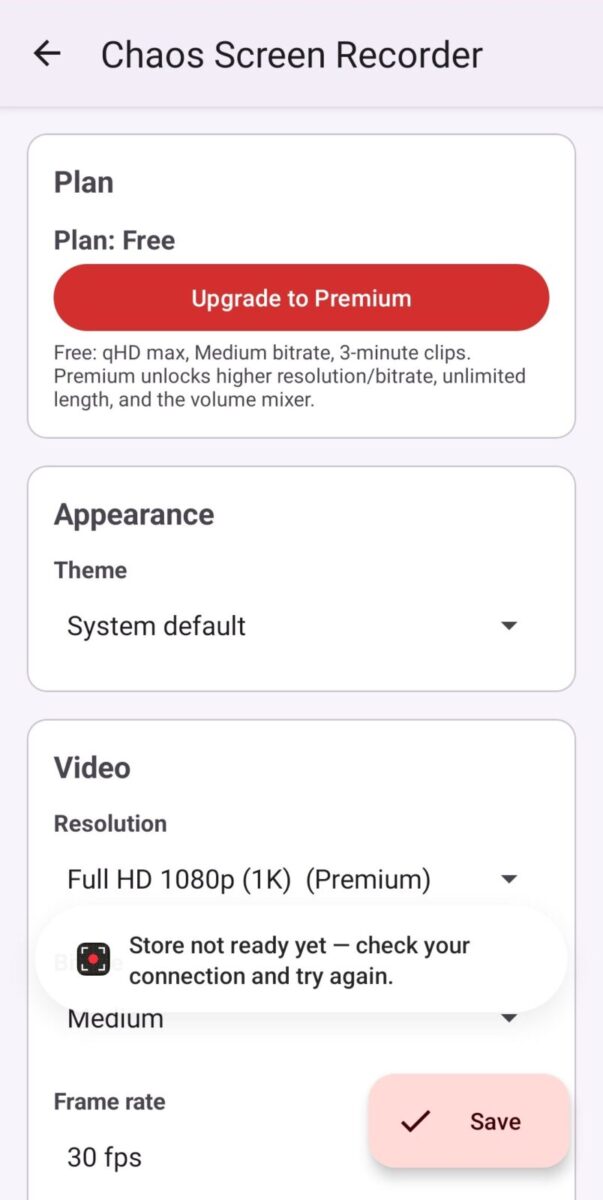 Chaos Screen Recorder screenshot: premium resolution store not ready