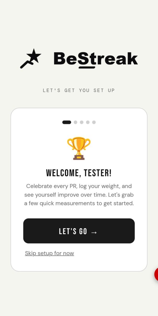 BeStreak screenshot: welcome tester onboarding