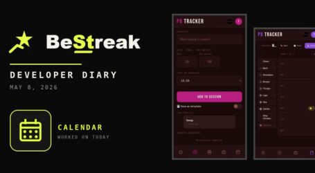 BeStreak: Developer Diary | One Long Prompt: Sessions, Calendar, BMI and BMR (May 8, 2026)