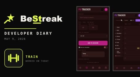 BeStreak: Developer Diary | A Stable Build at Six in the Morning (May 9, 2026)