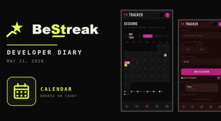 BeStreak: Developer Diary | A Failed Import and a Missing Chest (May 11, 2026)