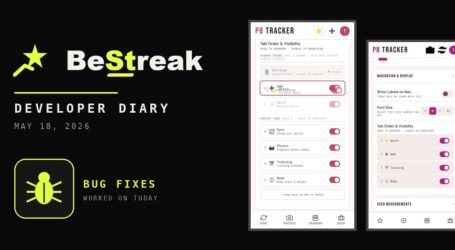 BeStreak: Developer Diary | Twelve Bugs, Three Batches (May 18, 2026)