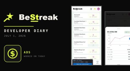 BeStreak: Developer Diary | Ads Go In: AdMob, a Second Domain and Background Themes (July 1, 2026)