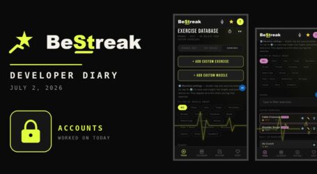 BeStreak: Developer Diary | Custom Muscles, a Signed Bundle and Sign In With Google (July 2, 2026)