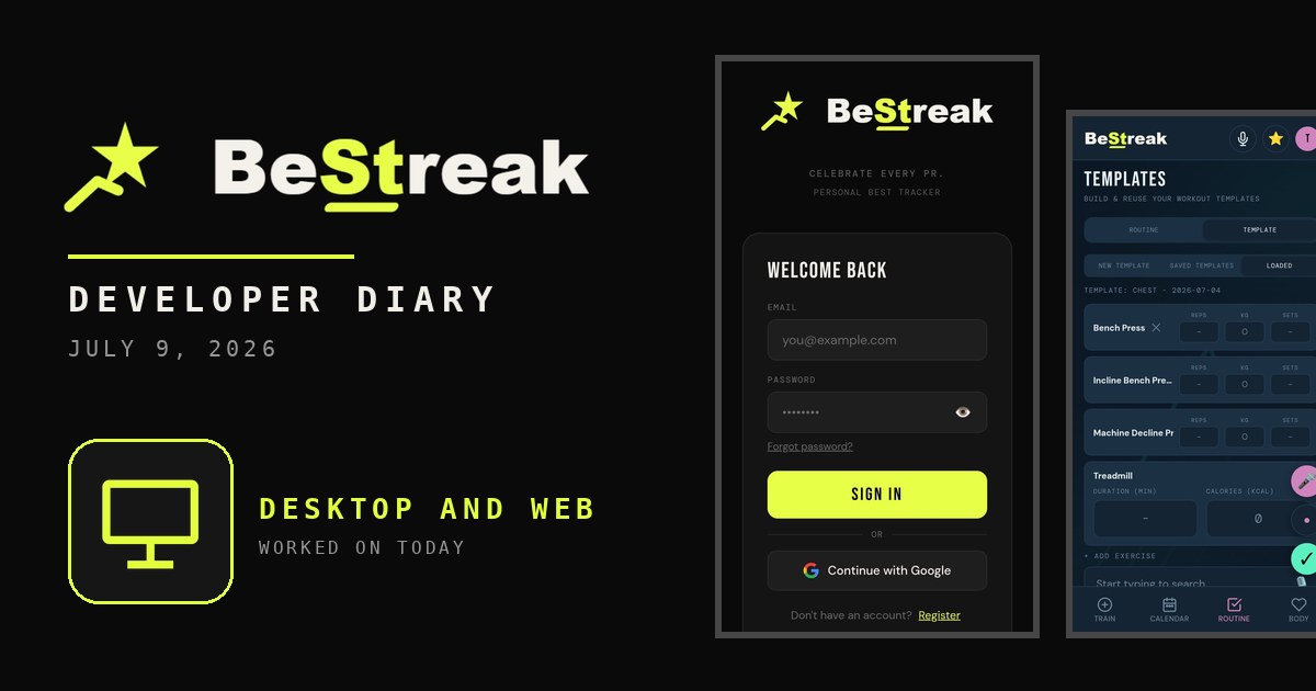 BeStreak developer diary feature image 20260709