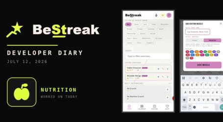 BeStreak: Developer Diary | Starting the Nutrition Database (July 12, 2026)