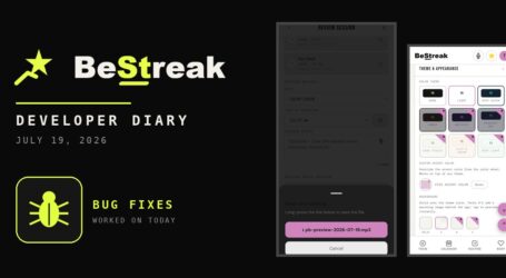 BeStreak: Developer Diary | Two Thousand Meals and the First Outside Bug Report (July 19, 2026)