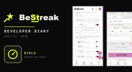 BeStreak: Developer Diary | Round Dials on Every Input (July 21, 2026)