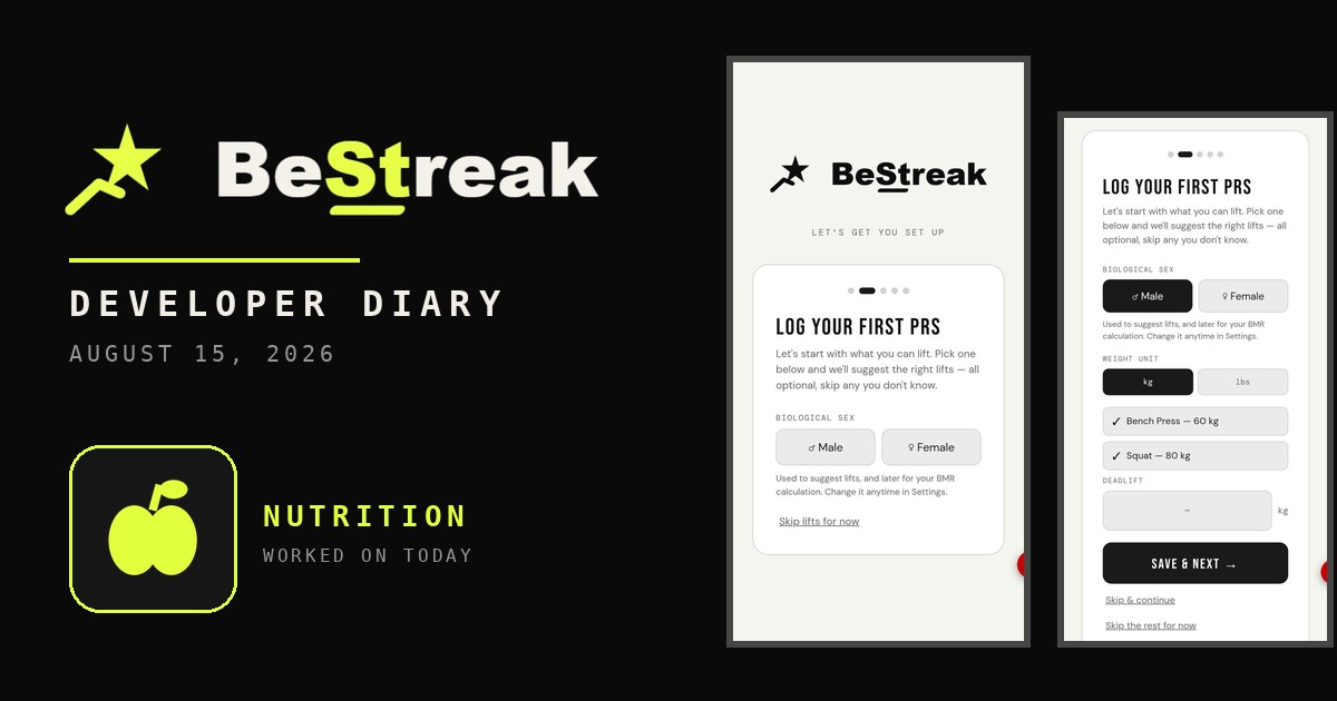 BeStreak developer diary feature image 20260815