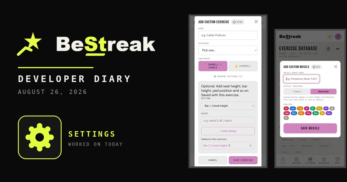 BeStreak developer diary feature image 20260826