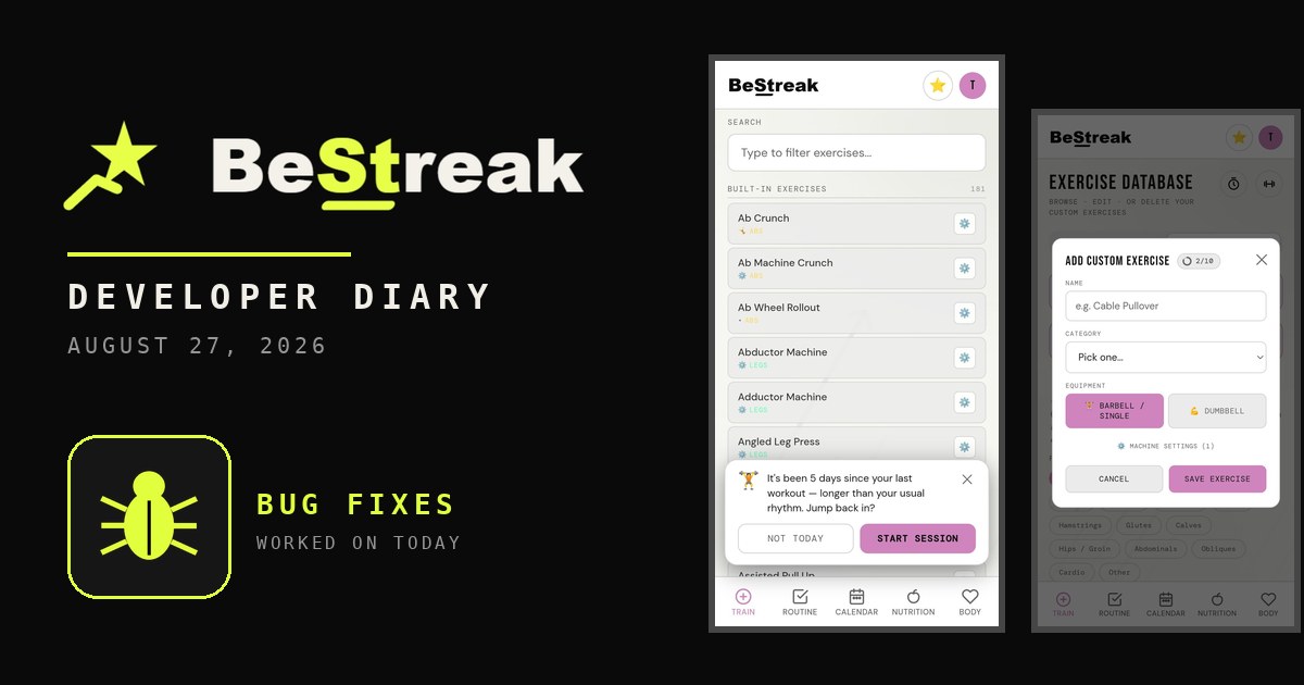 BeStreak developer diary feature image 20260827