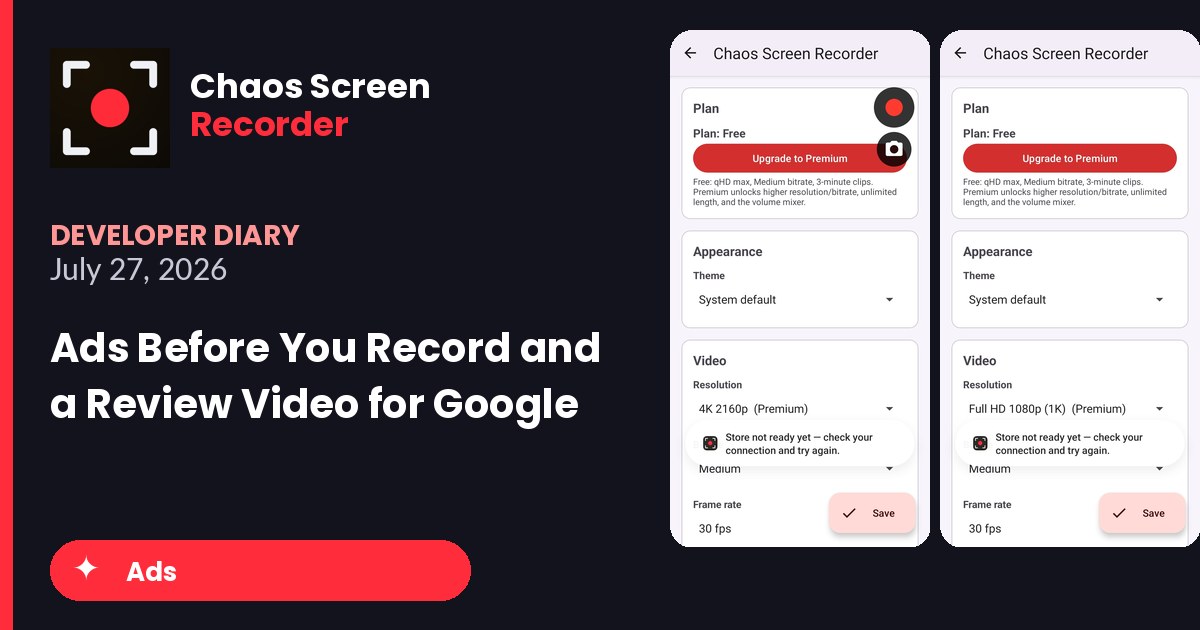 Chaos Screen Recorder Developer Diary featured image for 2026-07-27