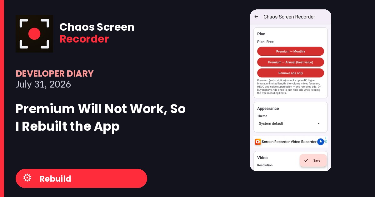 Chaos Screen Recorder Developer Diary featured image for 2026-07-31