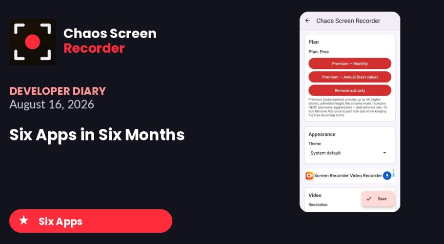 Chaos Screen Recorder Developer Diary featured image for 2026-08-16