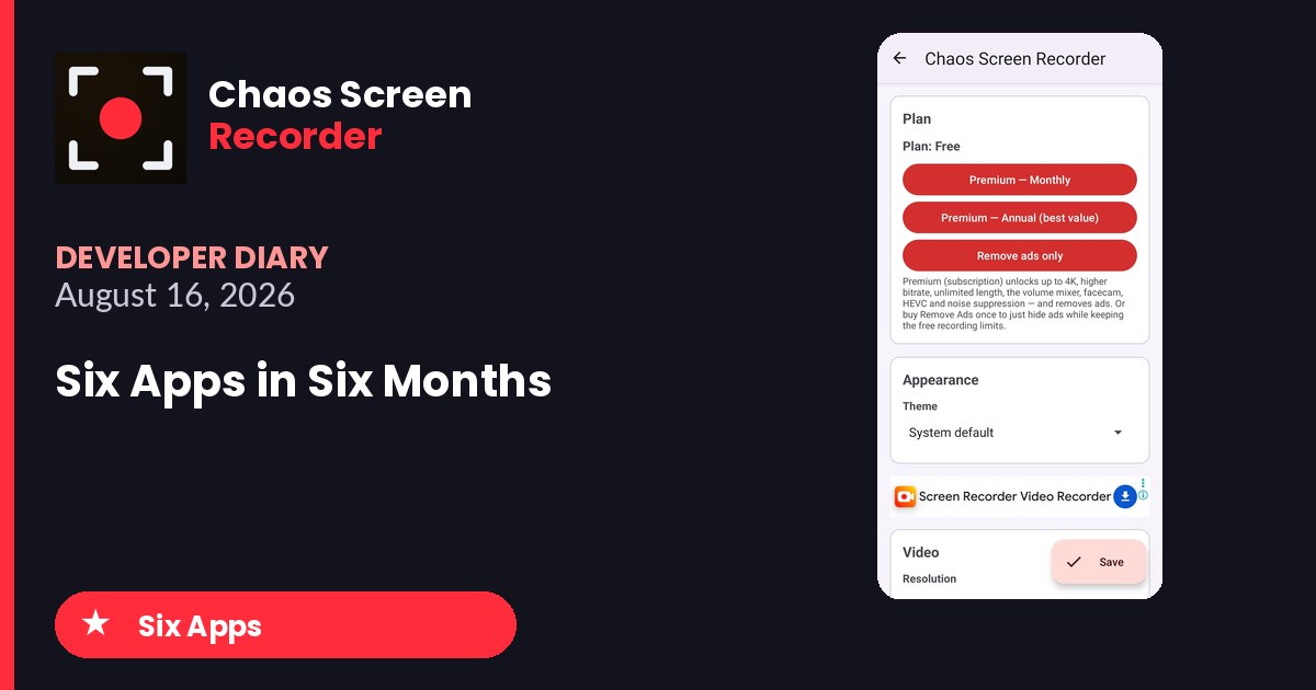 Chaos Screen Recorder Developer Diary featured image for 2026-08-16