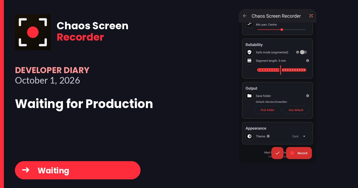 Chaos Screen Recorder Developer Diary featured image for 2026-10-01